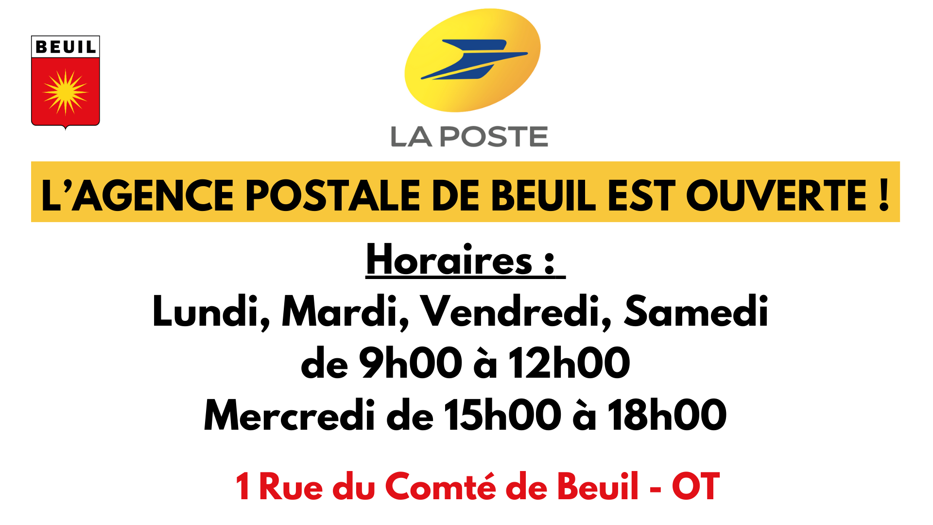 L’agence Postale De Beuil Est Ouverte ! Horaires Lundi, Mardi, Vendredi, Samedi De 9h00 à 12h00 Mercredi De 15h00 à 18h00